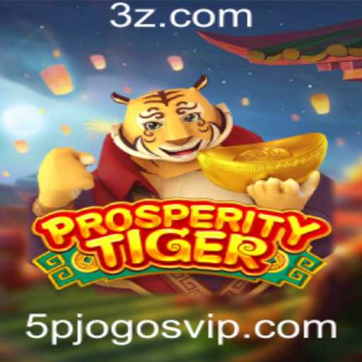 ProsperityTiger: Um Guia Completo para o Novo Fenômeno dos Jogos